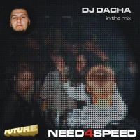 DJ Dacha - Need 4 Speed PromoMix