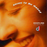 DJ Dacha - Strive To be Happy - DL26