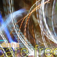 DJ Dacha - Care Free - DL51