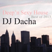 DJ Dacha - Deep'n Sexy House (Best of 2013) - DL 89