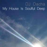My House Is Soulful Deep