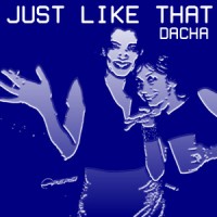 DJ Dacha - Just Like That - MTG09