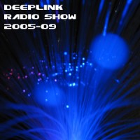 DeepLink Radio Show 09
